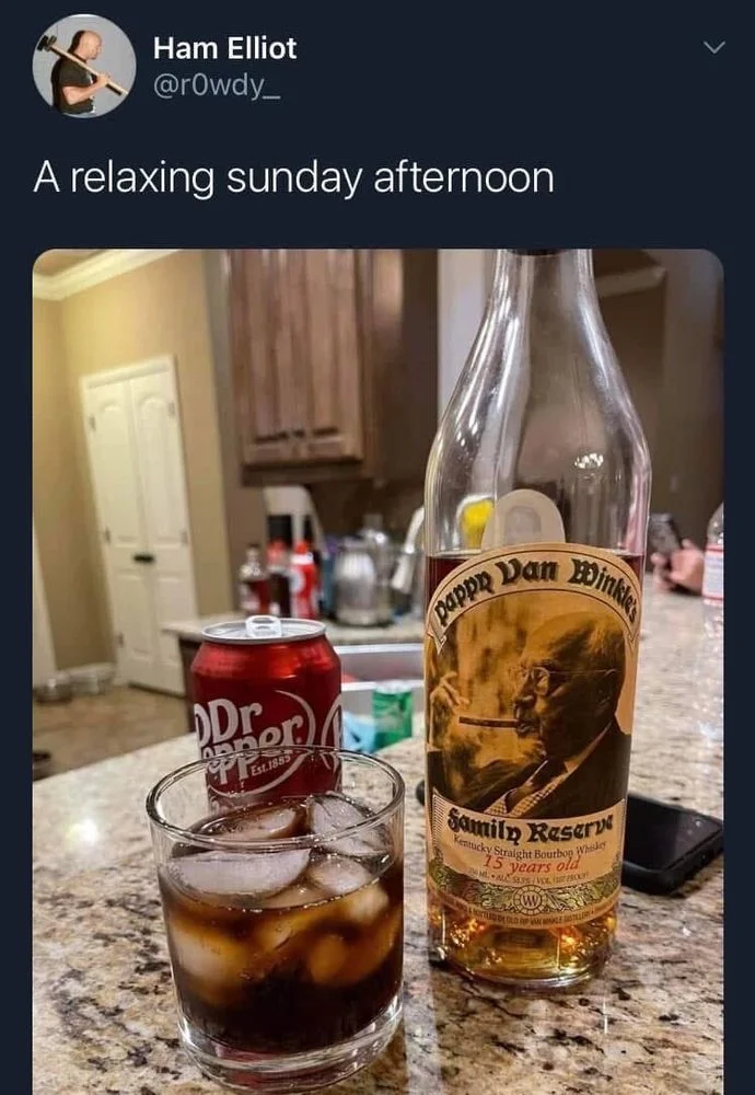 A relaxing sunday afternoon

(Photo of a Dr Pepper and Pappy Van Winkle cocktail)