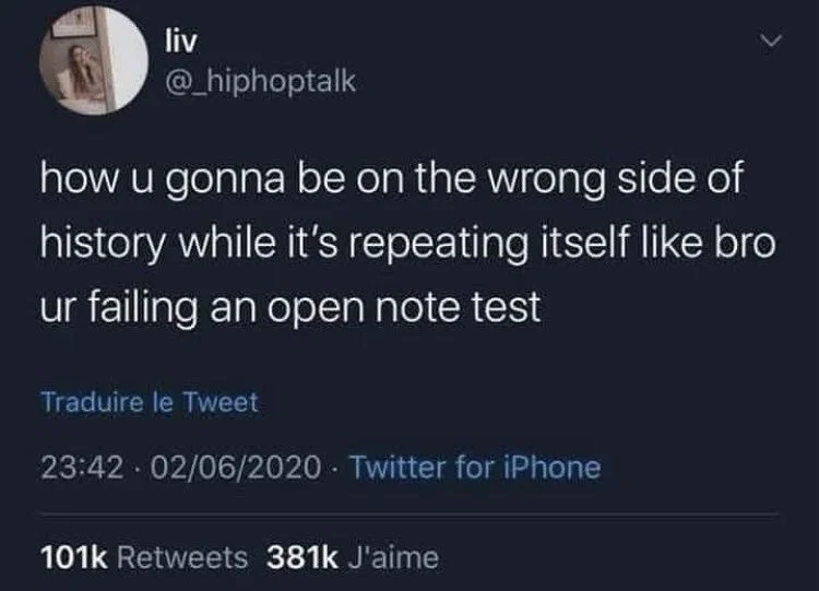 how u gonna be on the wrong side of history while it's repeating itself like bro ur failing an open note test
