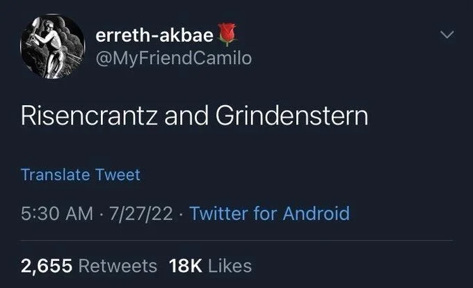 Risencrantz and Grindenstern