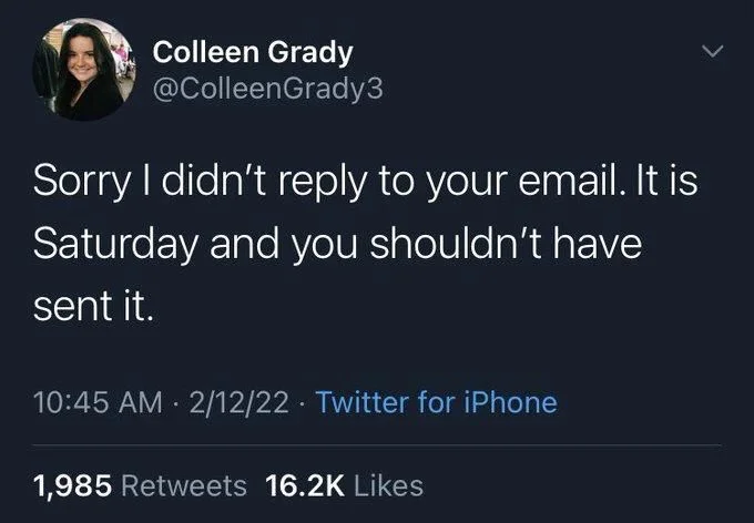 Sorry I didn't reply to your email. It is Saturday and you shouldn't have
sent it.