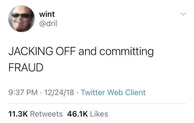 JACKING OFF and committing
FRAUD