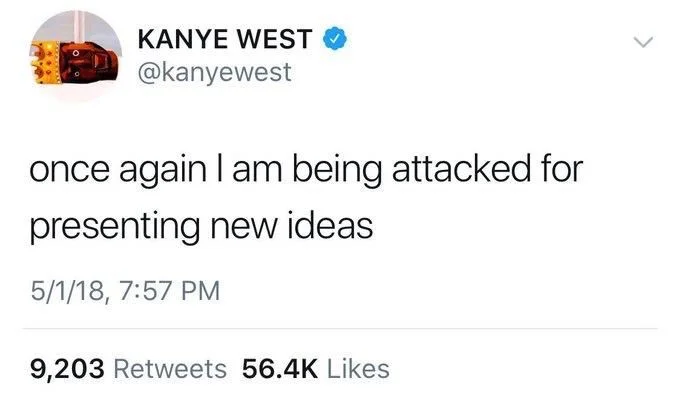 once again I am being attacked for
presenting new ideas