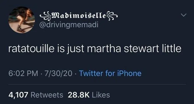 ratatouille is just martha stewart little