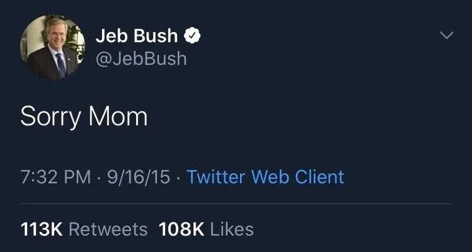 Jeb Bush: sorry mom