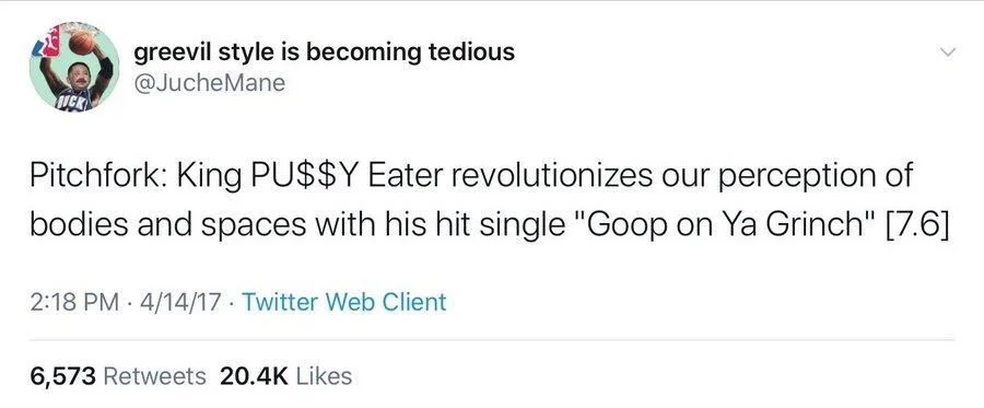 pitchfork: king pu$$y eater revolutionizes our perception of bodies and spaces with his hit single “goop on ya grinch” [7.6]